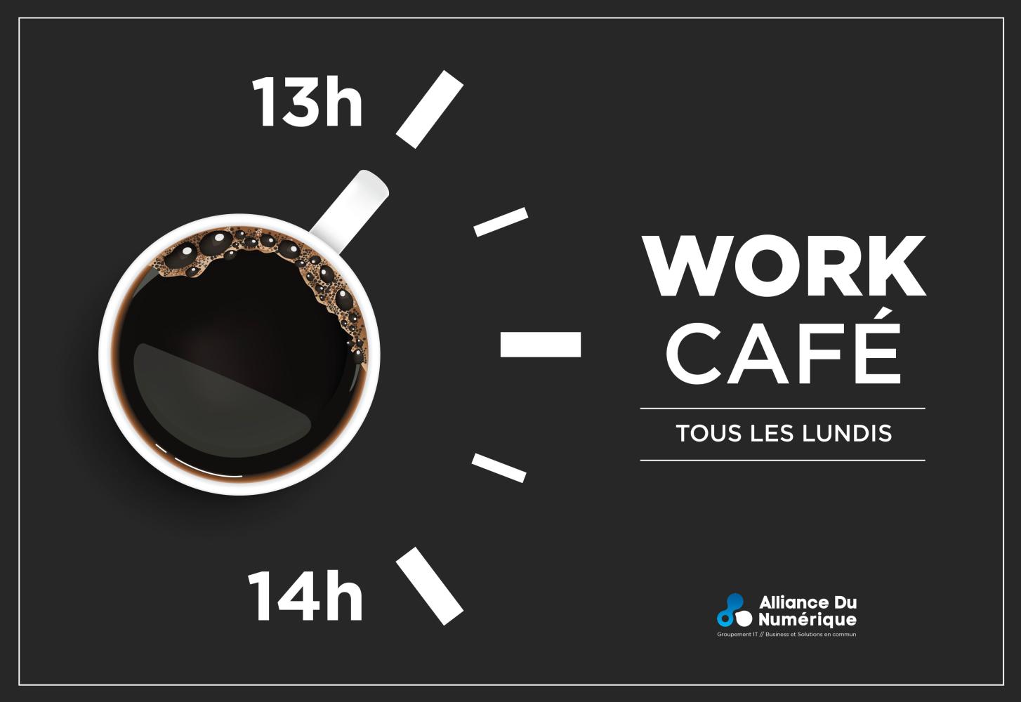 Work Café tous les lundis